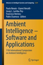Pablo Chamoso, Francisco Herrera, Josep L Larriba-Pey et al, Josep L. Larriba-Pey, Josep.L. Larriba-Pey, Paulo Novais... - Ambient Intelligence - Software and Applications