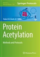 Jr. Brosh, Robert M. Brosh Jr, Rober M Brosh Jr, Robert M Brosh Jr - Protein Acetylation