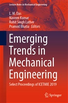 Pramod Bhatia, L. M Das, L. M. Das, Navee Kumar, Naveen Kumar, Rohit Lather... - Emerging Trends in Mechanical Engineering