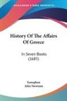 Xenophon - History Of The Affairs Of Greece