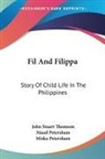 John Stuart Thomson - Fil And Filippa
