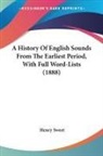 Henry Sweet - A History Of English Sounds From The Earliest Period, With Full Word-Lists (1888)