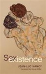 Jean-Luc Nancy, Jean-Luc/ Miller Nancy - Sexistence