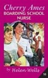 Helen Wells, Helen Wells - Cherry Ames, Boarding School Nurse