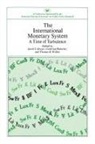 Jacob S Dreyer, Jacob S. Dreyer, Gottfried Haberler, Thomas D Willett, Thomas D. Willett - International Monetary System: A Time of Turbulence