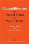 Sven W Arndt, Sven W. Arndt - Competitiveness: The United States in World Trade