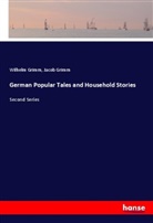 Jacob Grimm, Wilhelm Grimm - German Popular Tales and Household Stories