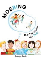 Suzanne Gaede - Mobbing