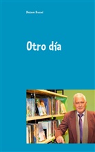 Dietmar Dressel - Otro día