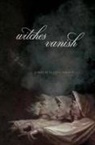 Claudia Barnett - WITCHES VANISH
