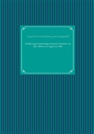 Leopold von Franckenberg und Ludwigsdorff, Nachdruc UG, Nachdruck Ug - Schilderungen denkwürdiger deutscher Zustände vom Jahr 1806 bis zur Gegenwart 1863