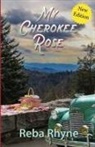 Reba Rhyne - My Cherokee Rose