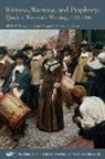Teresa Feroli, Margaret Olofso Thickstun, Teresa Feroli, Margaret Olofson Thickstun - Witness, Warning, and Prophecy – Quaker Women`s Writing, 1655–1700