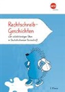 Rechtschreib-Geschichten 2