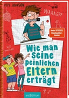 Pete Johnson, Thorsten Saleina - Wie man seine peinlichen Eltern erträgt (Eltern 2)