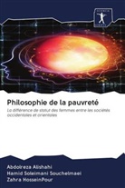 Abdolreza Alishahi, Zahra Hosseinpour, Hamid Soleimani Souchelmaei - Philosophie de la pauvreté