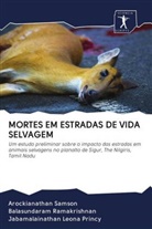 Jabamalainathan Leona Princy, Balasundaram Ramakrishnan, Arockianathan Samson - MORTES EM ESTRADAS DE VIDA SELVAGEM