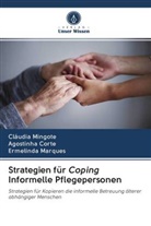Agostinha Corte, Ermelin Marques, Ermelinda Marques, Cláudia Mingote - Strategien für Coping Informelle Pflegepersonen