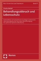 Grischa Merkel - Behandlungsabbruch und Lebensschutz