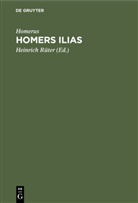 Homer, Homerus, Heinrich Rüter - Homers Ilias