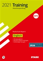 Training Abschlussprüfung 2021 - Realschule - Englisch - Bayern