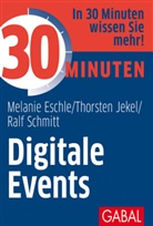 Melani Eschle, Melanie Eschle, Thorste Jekel, Thorsten Jekel, Ralf Schmitt - 30 Minuten Digitale Events