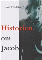 Allan Vendeldorf - Historien om Jacob