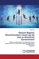 Ashok Alva - Racism Bigotry Discrimination Cover-up by Lies in American Government