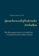 Catharina Jessen - Spracherwerbsförderndes Verhalten