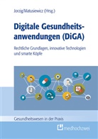Alexandr Jorzig, Alexandra Jorzig, Matusiewicz, Matusiewicz, David Matusiewicz - Digitale Gesundheitsanwendungen (DiGA)