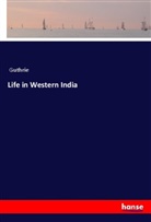 GUTHRIE - Life in Western India