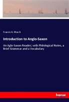 Francis A March, Francis A. March - Introduction to Anglo-Saxon
