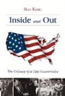 Bob Kabel - Inside and Out: The Odyssey of a Gay Conservative