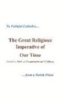 Anonymous, Anonymous Anonymous - The Great Religious Imperative of Our Time