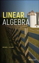 Michael L O'Leary, Michael L. O'Leary, ML O'Leary, Michael L. O''leary, Michael L. (College of Dupage) O''leary, ML O''leary... - Linear Algebra