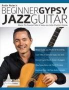 Joseph Alexander, Robin Nolan, Tim Pettingale - Beginner Gypsy Jazz Guitar