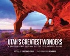 Rich Briggs, Christopher Cogley - Utah's Greatest Wonders