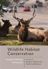 Michael L. (Professor and Caesar Kleberg Morrison, Heather A Mathewson, Heather A. Mathewson, Heather A. (Assistant Professor Mathewson, Michael L Morrison, Michael L. Morrison... - Wildlife Habitat Conservation