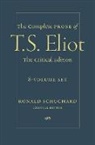 T S Eliot, T. S. Eliot, T. S./ Schuchard Eliot, Ronald Schuchard - The Complete Prose of T. S. Eliot