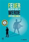 Florian Roski - Feuer Deinen Boss & Werde Unternehmer