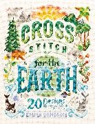 Emma Congdon, Emma (Author) Congdon, Friends of the Earth Limited - Cross Stitch For The Earth