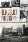 Amy Steidinger, Amy Kinzer Steidinger - Old Joliet Prison