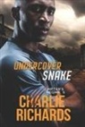 Charlie Richards - Undercover Snake