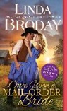 Linda Broday, Broday Linda - Once Upon a Mail Order Bride