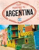 Nancy Dickmann - Your Passport to Argentina
