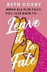 Beth Corby - Leave It to Fate