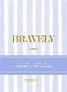 Quotabelle, Pauline Weger, Alicia Williamson - Bravely Journal