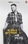 Will Young, Young Will - To be a Gay Man