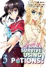 Funa, Sukima Sukima, Hiro Watanabe, Sukima - I Shall Survive Using Potions (Manga) Volume 3