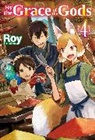 Ririnra Ririnra, Roy, Roy Roy, Noah Rozenberg, Ririnra - By the Grace of the Gods: Volume 4 (Light Novel)